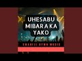 Uhesabu Mibaraka Ukichukuliwa Na Mashaka Count Your Blessings