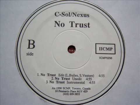 C-Sol & Nexus - I Just Rhyme / No Trust