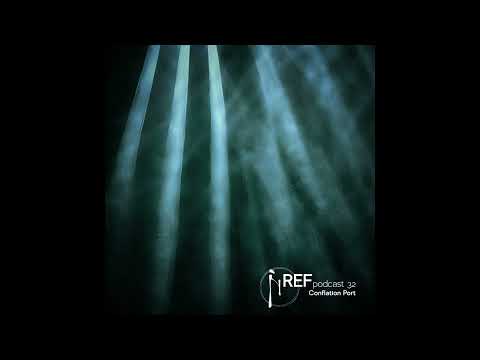 Initiate Reflexions Podcast 32 - Conflation Port