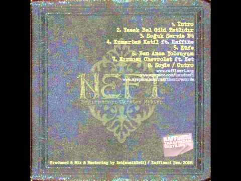 Nef.i - Kumarbaz Katil (feat. Raffine) (2008)