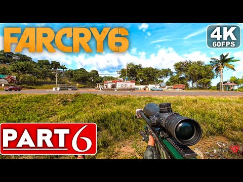 FAR CRY 6 Gameplay Walkthrough Part 6 [4K 60FPS RAY TRACING PC] - No Commentary (FULL GAME)