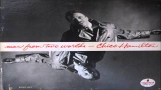 Chico Hamilton - Forest Flower: Sunrise/Sunset