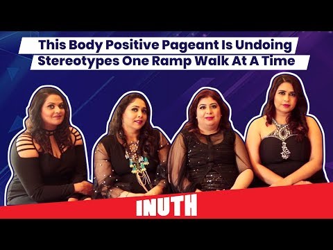 Miss Curvy India 2019: This Body Positive Pageant Is Undoing Stereotypes One Ramp Walk At A Time Video