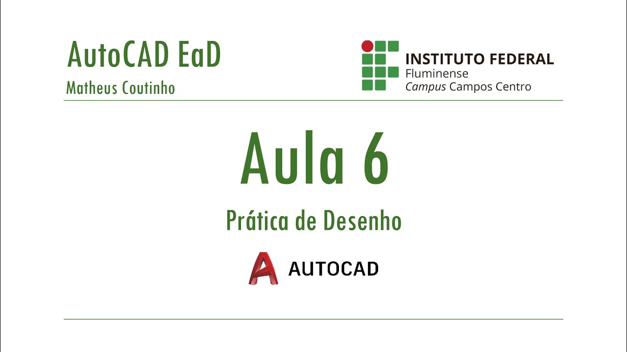 Curso de AutoCAD 2D - Aula 6