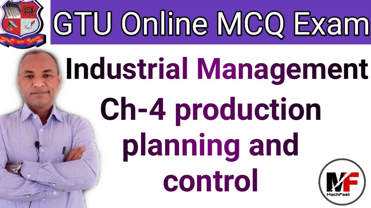 GTU Online MCQ Exam| Industrial Management| Ch-4 Production Planning & Control| MCQs