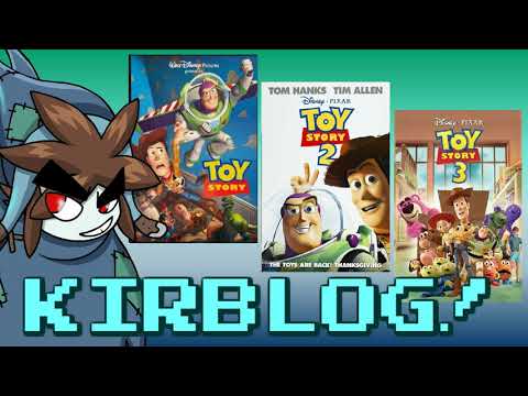 Toy Story Trilogy Retrospective - Kirblog 6/21/19