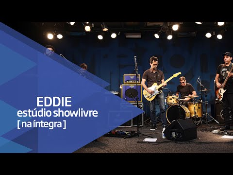 Eddie no Estúdio Showlivre - Apresentação na íntegra