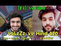 【Bi】vs Hind Latest Fight; Hind 420 + Soldier Gaming VS 【Bi】LoLzZz + Fury + Ayush+ Python; |Emulator|