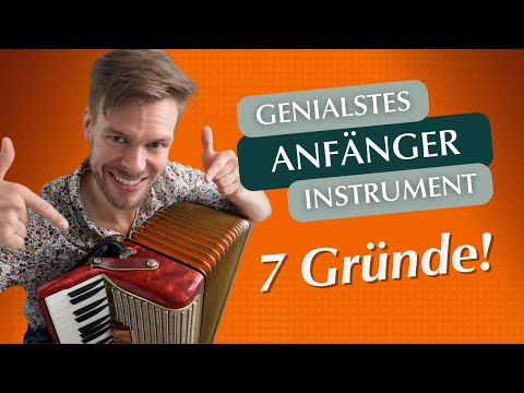 7 Gründe warum Du Akkordeon lernen solltest