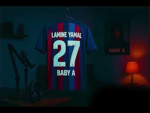 Baby A - Lamine Yamal [Official Visualizer]
