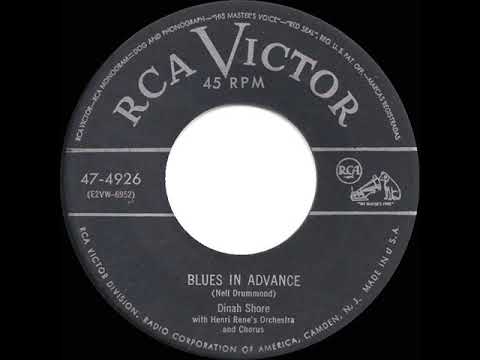 1952 Dinah Shore - Blues In Advance