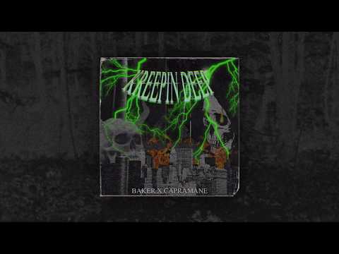 CAPRAMANE - KREEPIN' DEEP (PROD. BAKER)