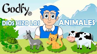 Godfy Dios Hizo los Animales ¡Nuevo Video Animado! - Musica Infantil Cristiana