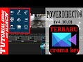 D0wnlo4d P0werdirector Full V3rsion 4 10 0 M0d FITUR TERBARU