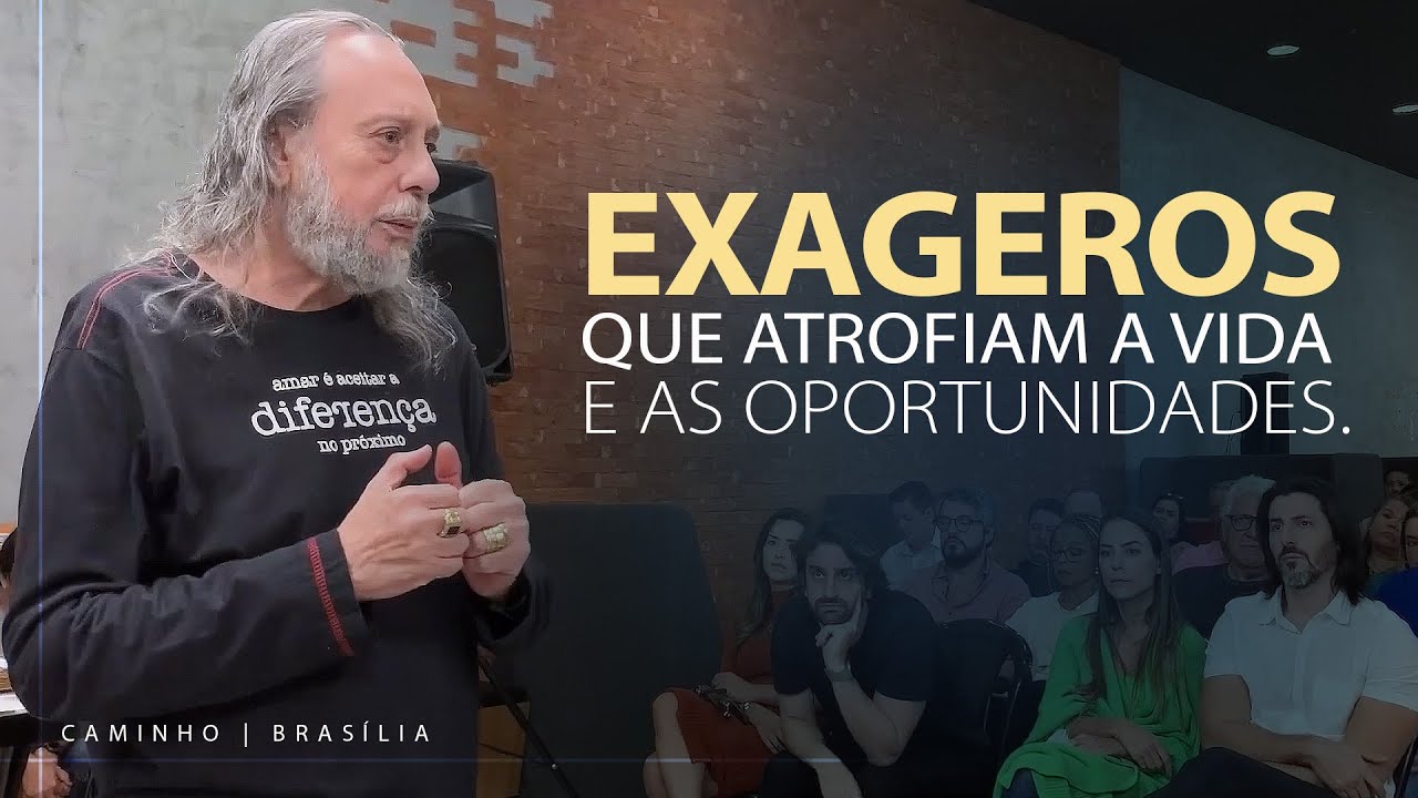 EXAGEROS QUE ATROFIAM A VIDA E AS OPORTUNIDADES! - O Jovem Rico. - Mensagem com Caio Fábio