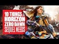 Horizon Zero Dawn 2: 10 Things The Game Needs - Horizon Zero Dawn 2 Theories