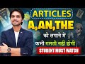 Articles In English Grammar Use Of A AN THE Class 10 11 12 Full Explanation