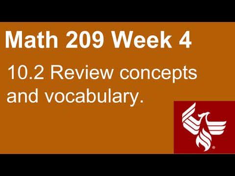 03 Math 209 Week 4 Section 10.2 Review concepts and vocabulary