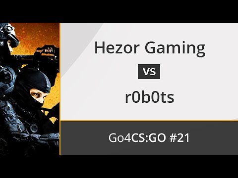 Hezor Gaming vs. r0b0ts - Octavos - OMEN by HP Go4CS:GO Spain #21