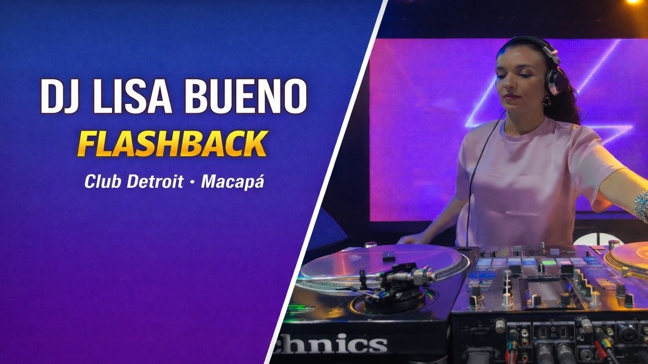 Set Flashback – Club Detroit Macapá