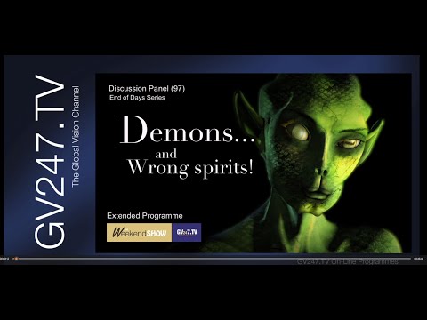 328 End of Days Series - DEMONS and WRONG SPIRITS
