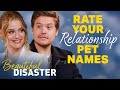Dylan Sprouse & Virginia Gardner Rate Your Relationship Pet Names! | Beautiful Disaster