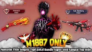 Download lagu Continuing the M1887 Title Grind with the Super Void Bundle: From Top City to Top Indonesia - BR ... mp3 Download lagu Continuing the M1887 Title Grind with the Super Void Bundle: From Top City to Top Indonesia - BR ... mp3