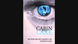 Cabin By The Lake - Cure - Extended - Wild Colonials