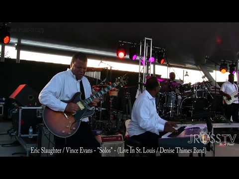 James Ross @ Eric Slaughter & Vince Evans - "Crazy Solos" - www.Jross-tv.com (St. Louis)