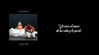 Anti Cafuné - Micro TDH (Letra/Lyrics)
