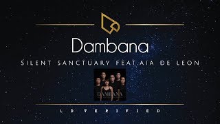 Silent Sanctuary feat. Aia De Leon | Dambana (Lyric Video)