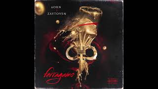 6orn x Zaytoven - Ferragamo