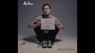 Mike Posner - One Hell Of A Song (Amce7is Remix)