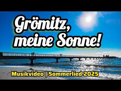 Grömitz, meine Sonne – DJ O.B. ☀️ | Dein Song für den Ostsee-Urlaub! (Offizielles Musikvideo)