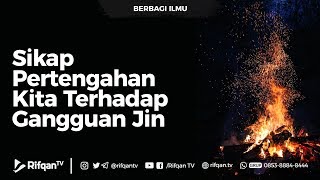 Download lagu Sikap Pertengahan Kita Terhadap Gangguan Jin - Ustadz dr. Raehanul Bahraen mp3 Download lagu Sikap Pertengahan Kita Terhadap Gangguan Jin - Ustadz dr. Raehanul Bahraen mp3