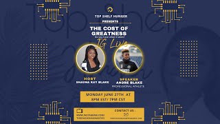 The Cost of Greatness ft Andre Blake | IG Live Stream | Through Shauna’s Eyes