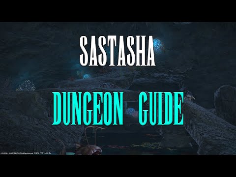⚔️ Sastasha 🏹 Tank-POV // ARR - Dungeon Guide // Neulings Guide Final Fantasy XIV