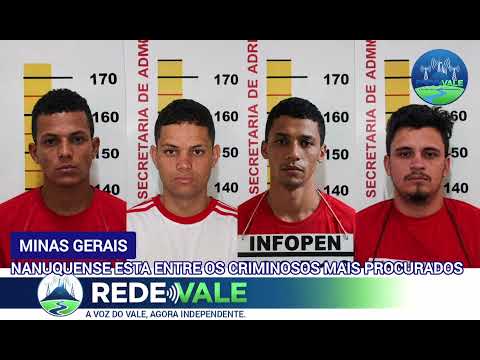 Nanuquense esta entre os criminosos mais procurados do Estado 