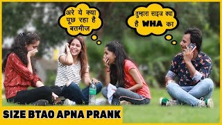 Size Kya Hai Tumhara Prank On Cute Girls| Funky Joker