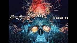 Papa Roach - The Connection - More Previews!