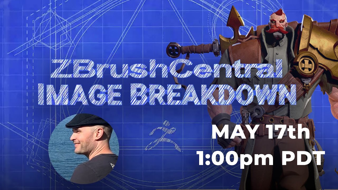 May 17th at 1:00pm PDT - ZBrushCentral Image Breakdown: Guillaume Tiberghien - “Archibald”