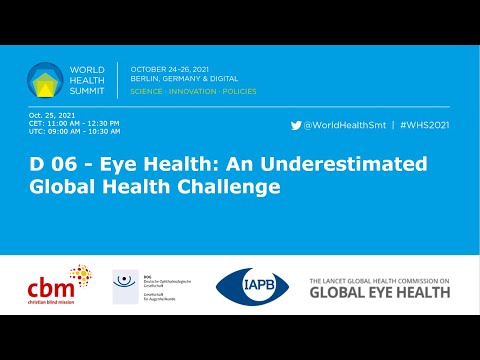 D 06 - Eye Health: An Underestimated Global Health Challenge