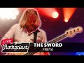 The Sword – "Freya" live, Freak Valley Festival l 2025 | Rockpalast