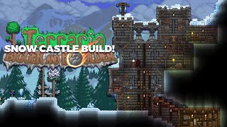 How To Build an EPIC Snow Castle | Terraria 1.4.5 Building Tips!