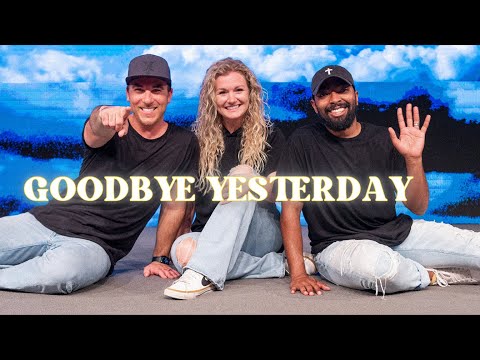 "Goodbye Yesterday" Motions Video (Elevation Rhythm)