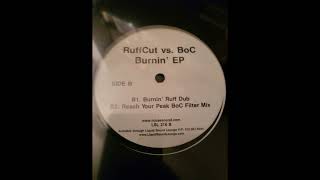 RuffCut vs. BoC – Burnin' (Ruff Dub)