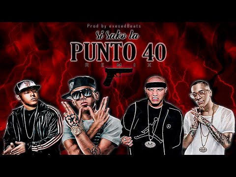 Si Sako La Punto 40 Remix - El Jordan 23, Cosculluela, Kendo Kaponi & Baby Rasta (Prod exesedBeats)