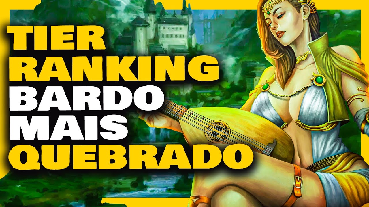 RANKEANDO AS SUBCLASSES MAIS FORTES DO BARDO!!