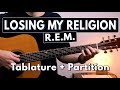 Jouer Losing My Religion de R.E.M. | Tuto Guitare (Tablature & Partition)