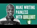 How to use Quillbot - AI Writing Assistant